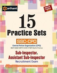 Arihant 15 Practice Sets SSC CPO Sub Inspector Assistant Sub Inspector Recruitment Exam